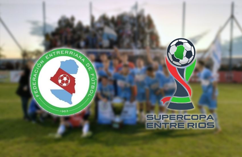 La Súper Copa Entre Ríos 2024 tiene fecha de inicio
